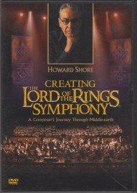 DVD – Creating The Lord of the Rings Symphony – HB 2320