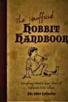 The Shire Collective : The unofficial Hobbit Handbook – HB 4775